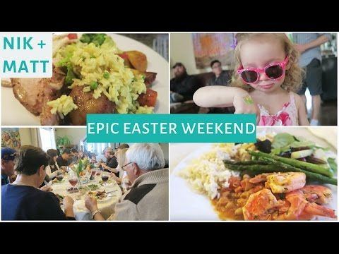 EPIC 3 DINNER EASTER VLOG | NIK + MATT VLOG 9