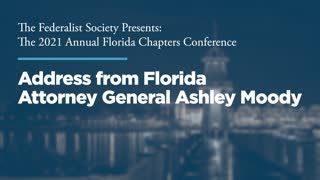 Address from Florida Attorney General Ashley Moody