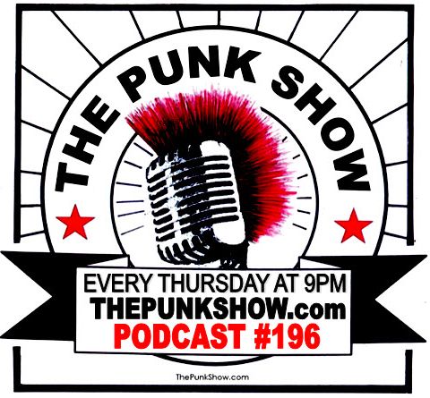 The Punk Show #196 - 03/16/2023