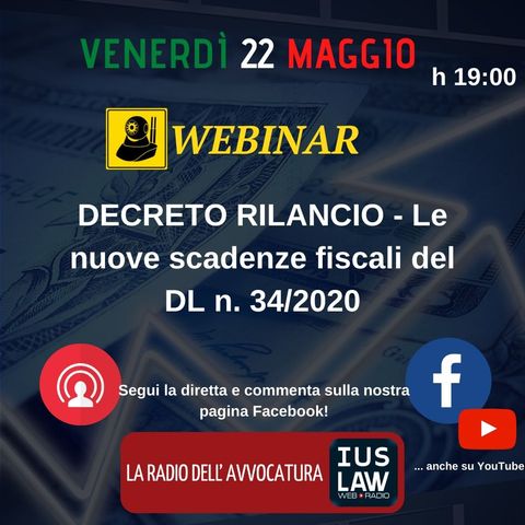 DECRETO RILANCIO - Le nuove scadenze fiscali del DL n. 34:2020 - Speciale IusLaw