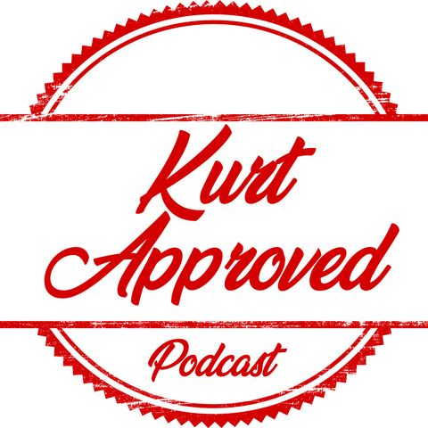 Episode 1 - Whom or What is Kurt Approved?