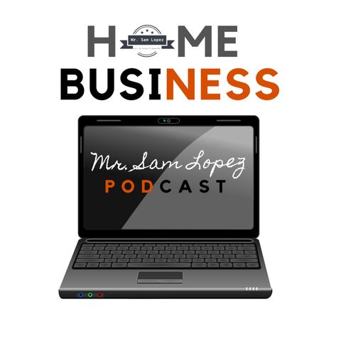 How to be a Boss at Home -Mr. Sam Lopez
