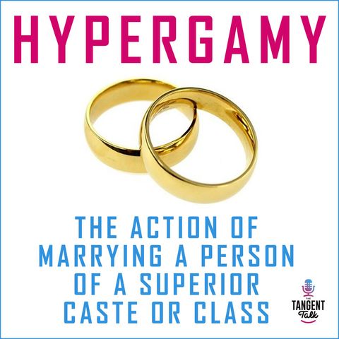 Hypergamy Part II - Delving Deeper