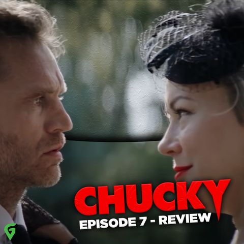 Chucky The Series Episode 7 Spoilers Review