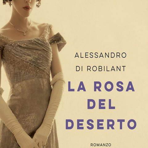 Alessandro Di Robilant: ispirato a una storia vera, la principessa che sfidò ogni regola per la libertà