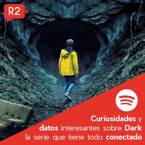 Dark: Curiosidades y Datos de la serie