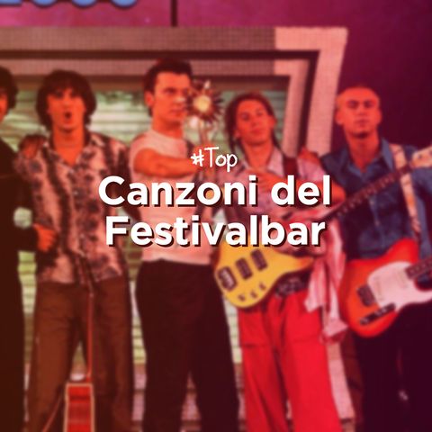 Canzoni del Festivalbar - Top