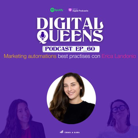 EP 56_ Marketing automations best practises con Erica Landonio