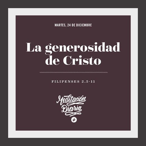 La generosidad de Cristo