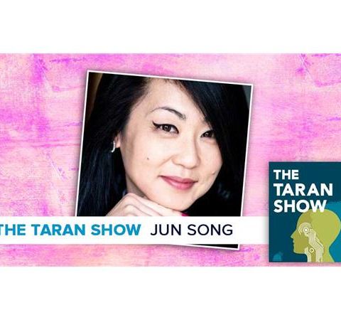 Taran Show 40 | Jun Song