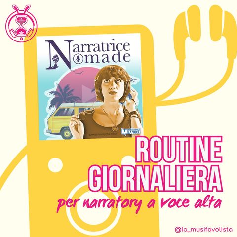 Routine giornaliera per narratori a voce alta