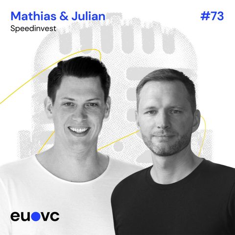 #73 Mathias & Julian, Speedinvest