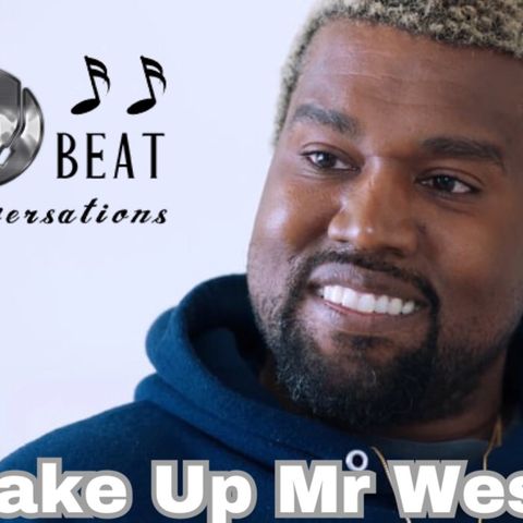 OFFBeat Conversations Presents:  Wake Up Mr. West