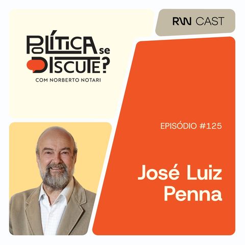 #125 | José Luiz Penna