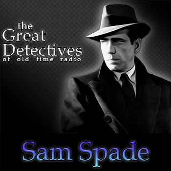 Sam Spade: The Red Amapola Caper (Rehearsal) (EP4065)