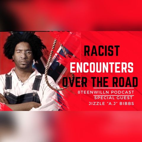 Racist Encounters OTR 🤬🚚 (PART# 1)