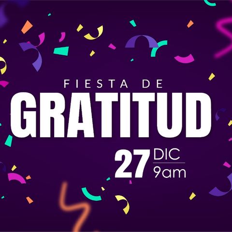 Fiesta de gratitud