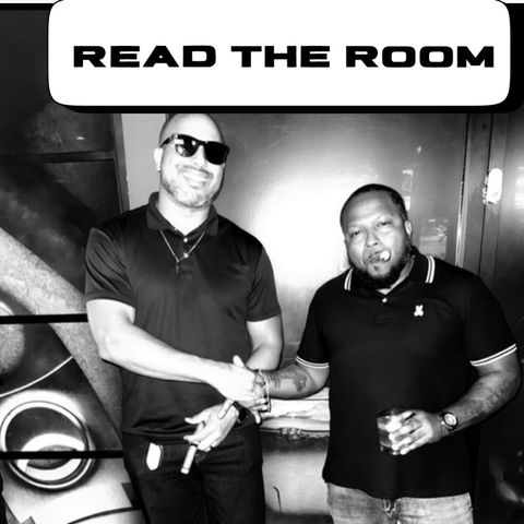 “READ THE ROOM” pt2