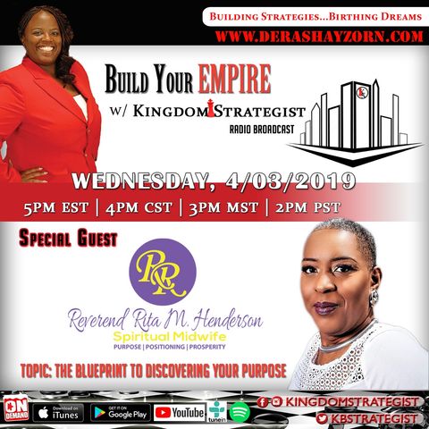 Build Your Empire welcomes  Reverend Rita