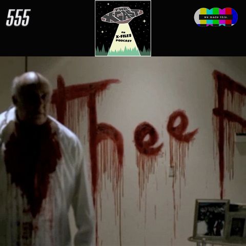 559. The X-Files 7x14: Theef