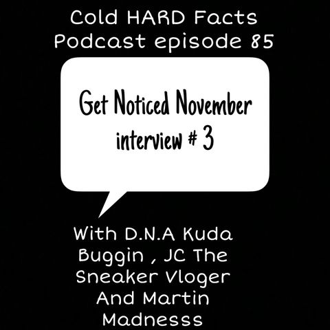 Get Noticed November interview #3