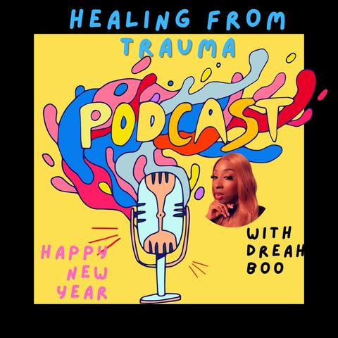 Episode 36 - Healing from Trauma