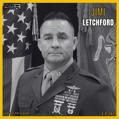 Airey Bros Radio /  Episode 281 / Leadership, Wrestling, and Rucking with Jimi Letchford