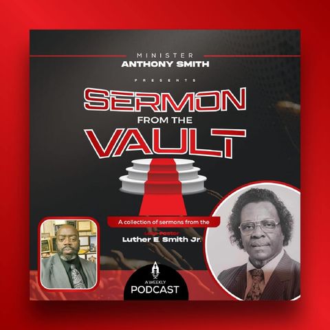 Episode 3 - Sermons From The Vault/ Psalm 23:1 Total Security