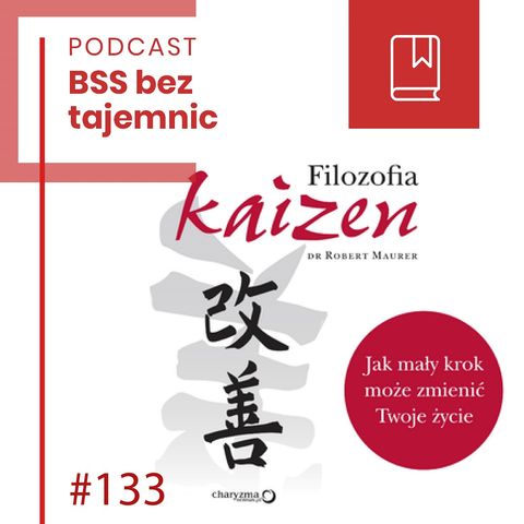 #133 Filozofia Kaizen