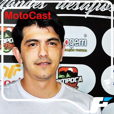 Motocast #6 - Thiago Resende, organizador do Ibitipoca off-road