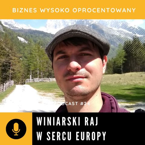 #24 WINIARSKI RAJ W SERCU EUROPY - Damian Buraczewski