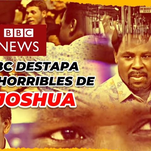 ACUSADO DE COSAS HORRIBLES AL PREDICADOR TB JOSHUA