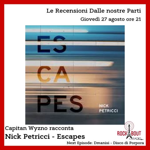 24Puntata - Nick Petricci - Escapes