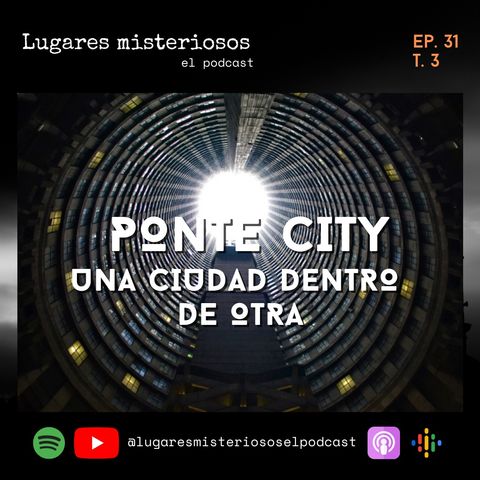 Ponte City: Una ciudad dentro de otra - T3E31