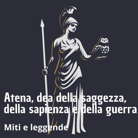 Miti e leggende - Atena
