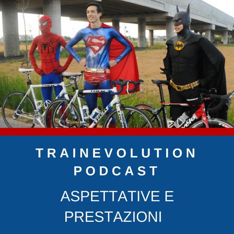 Aspettative e Prestazioni