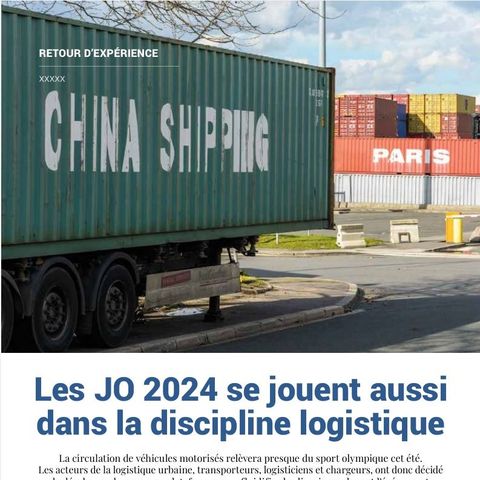 LMI 22 Rex : Les JO 2024 se jouent aussi dans la discipline logistique