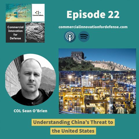 Ep22: Understanding China's Threat to the United States