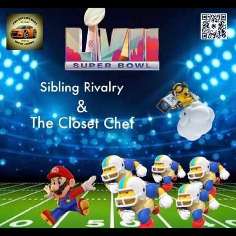 Episode 3: Sibling Rivalry & The Closet Chef