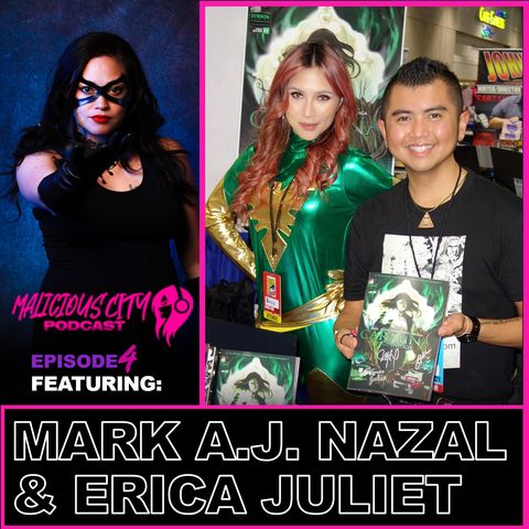 Comic Book Creators: Mark A.J. Nazal & Erica Juliet