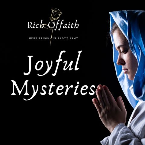 Traditional Rosary - Joyful Mysteries