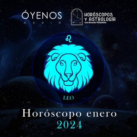 Leo | Horóscopo para enero del 2024