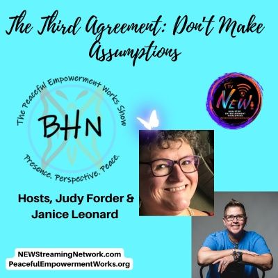 The Third Agreement Dont Make Assumptions