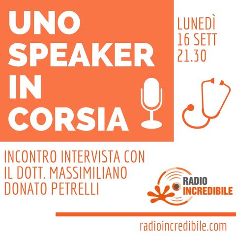 Uno Speaker in Corsia. Appuntamento con Massimiliano Donato Petrelli