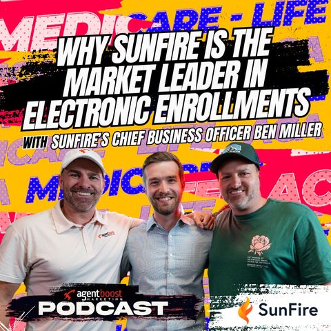 Episode 45: Why Sunfire is the Market Leader in Electronic Enrollments