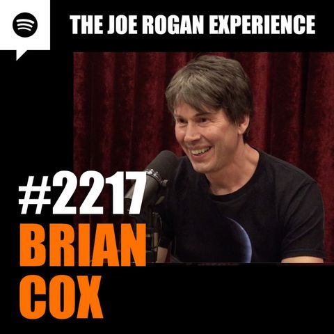 Joe Rogan Experience #2217 - Brian Cox