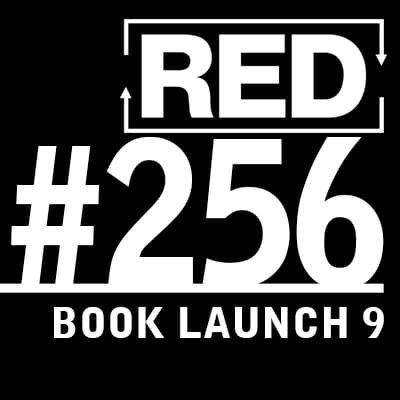 RED 256: Book Launch - Layout And Distribution