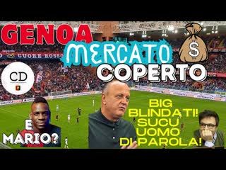 SUCU uomo di parola: i big sono restati! GENOA è stato il MERCATO dei NO alle richieste per i TOP!