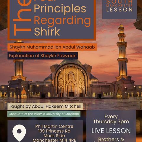 2 - Four Fundamental Principles - Expl of Sh Fawzan - Abdulhakeem Mitchell | South Manchester