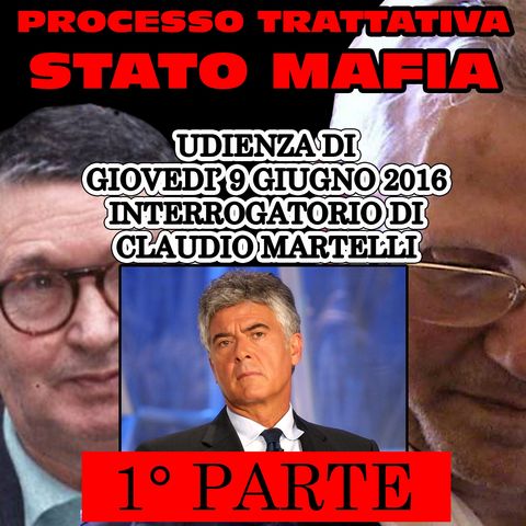 112) "Falcone divenne direttore degli affari penali" Interrogatorio di Claudio Martelli 1 parte processo trattativa Stato Mafia